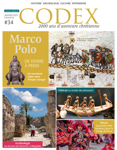 Codex : 2.000 ans d'aventure chrétienne, n° 34. Marco Polo : de Venise à Pékin : un marchand italien dans l'Empire mongol