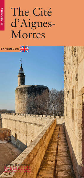 The cité d'Aigues-Mortes : Languedoc