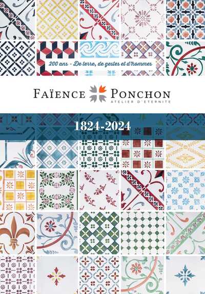 Faïence Ponchon : 200 ans - De terre, de gestes et d'hommes