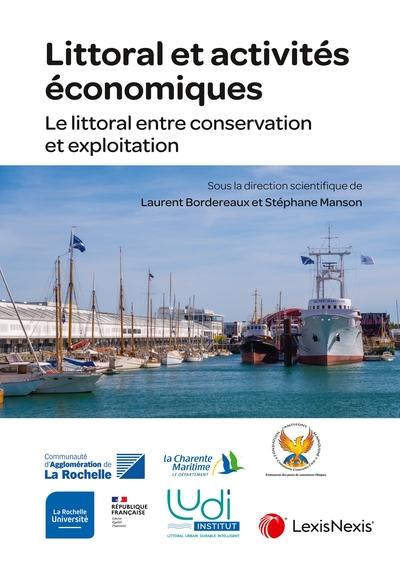 Littoral et activités économiques : le littoral entre conservation et exploitation