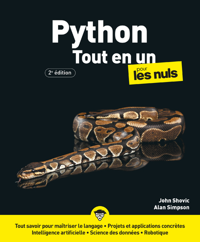 Python pour les nuls : tout-en-un : tout savoir pour maîtriser le langage, projets et applications concrètes, intelligence artificielle, science des données, robotique