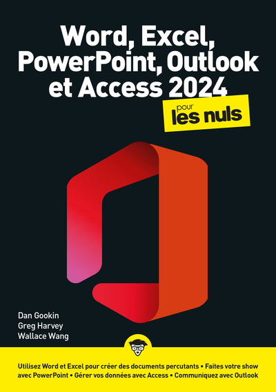 Word, Excel, Powerpoint, Outlook et Access 2024 pour les nuls