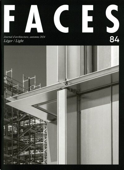 Faces : journal d'architecture, n° 84. Léger. Light