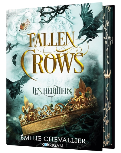 Fallen crows. Vol. 1. Les héritiers