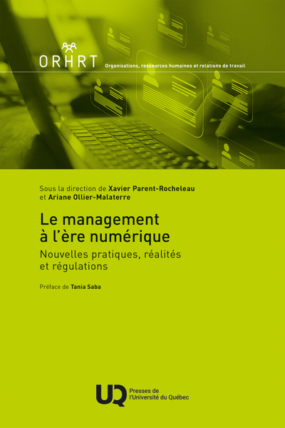 Le management à l'ère numérique : Nouvelles pratiques, réalités et régulations