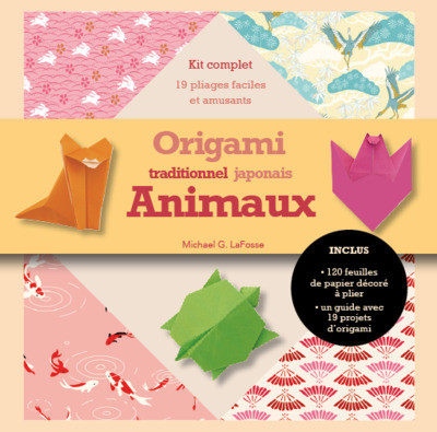 Origami traditionnel japonais : animaux : kit complet, 19 pliages faciles et amusants