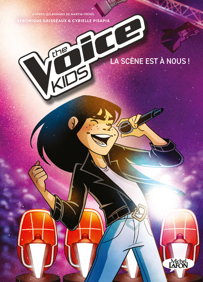 The Voice Kids. La scène est à nous !