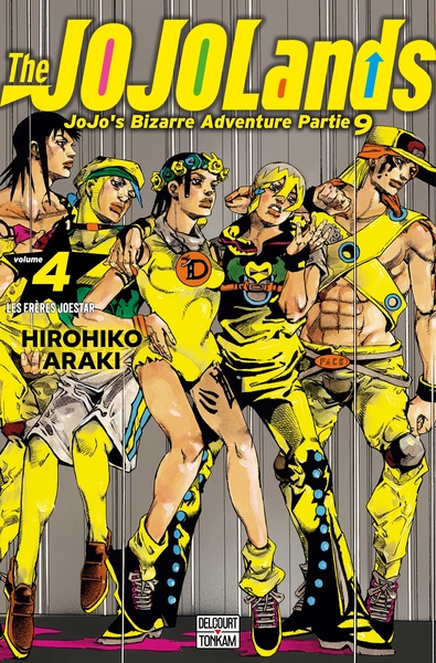 The Jojolands : Jojo's bizarre adventure. Vol. 4