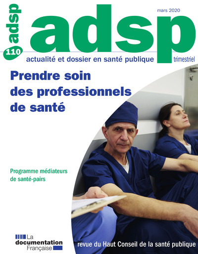 Prendre soin des professionnels de santé ADSP N.110