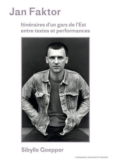 Itinéraires d'un gars de l'Est entre textes et performances