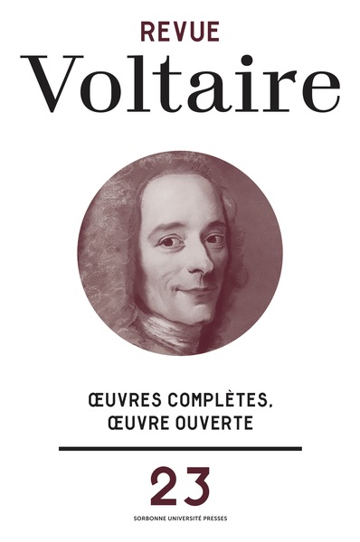 Revue Voltaire, n° 23. Oeuvres complètes, oeuvre ouverte