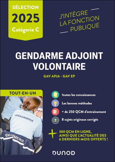 Gendarme adjoint volontaire : GAV APJA, GAV EP épreuves de sélection, catégorie C : tout-en-un 2025