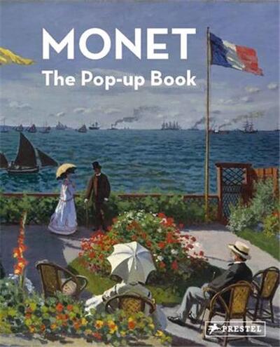 Monet The Pop-Up Book /anglais