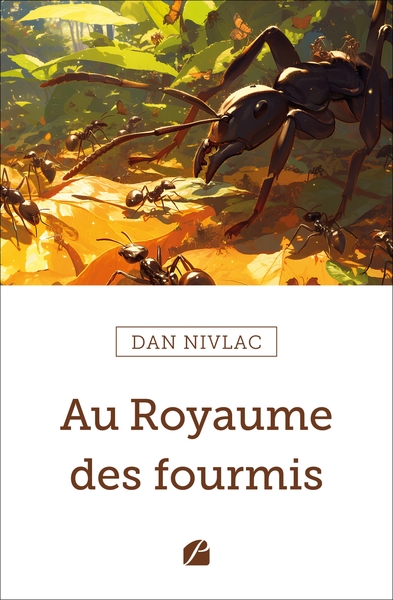 Au Royaume des fourmis