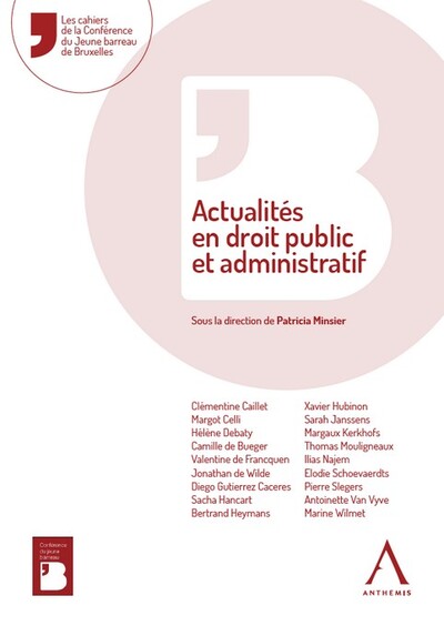 Actualités en droit public et administratif