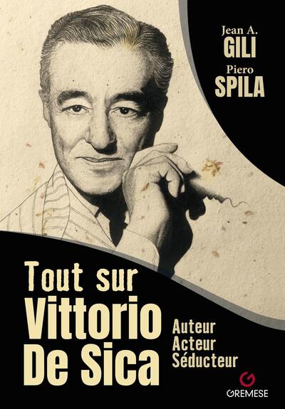 Tout sur Vittorio De Sica