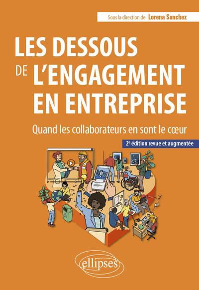 Les dessous de l'engagement en entreprise : quand les collaborateurs en sont le coeur