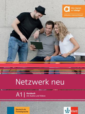 Netzwerk neu A1 : Kursbuch, mit Audios und Videos : Deutsch als Fremdsprache