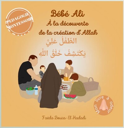 BéBé ALI à LA DéCOUVERTE DE LA CRéATION D'ALLAH - LIVRE à ODEUR (ORANGE)