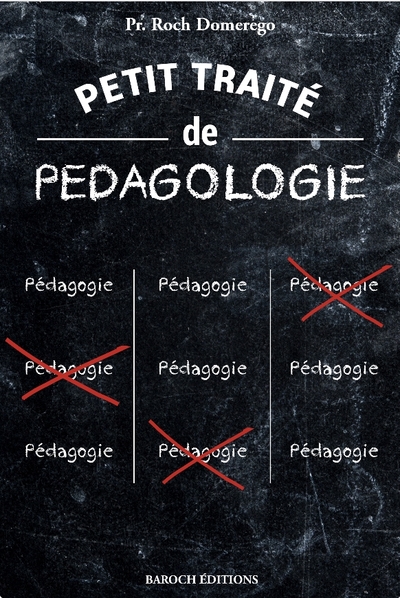 Petit traité de pédagologie