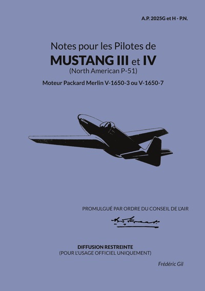 Notes pour les Pilotes de Mustang III et IV : Moteur Packard Merlin V-1650-3 ou V-1650-7