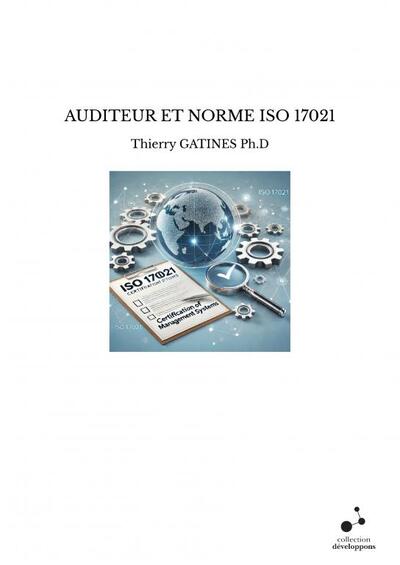 AUDITEUR ET NORME ISO 17021