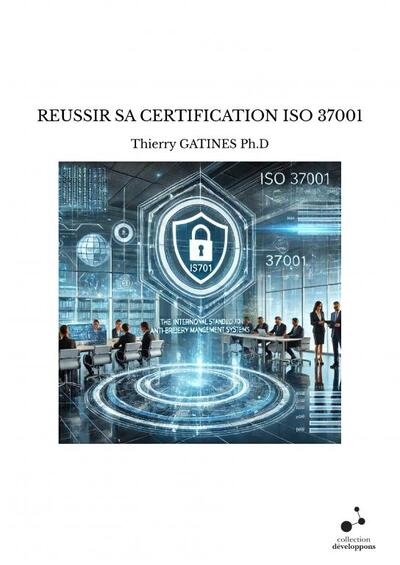 REUSSIR SA CERTIFICATION ISO 37001