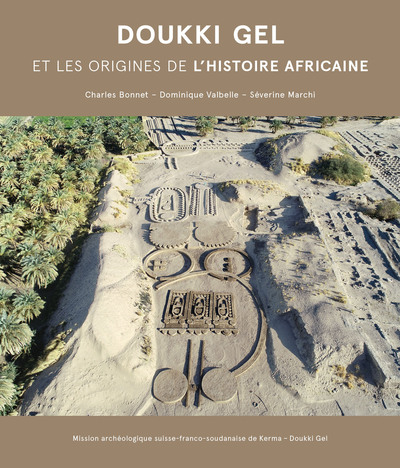 Doukki Gel et les origines de l'histoire africaine
