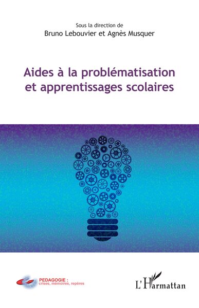 Aides à la problématisation et apprentissages scolaires