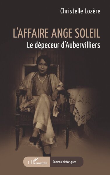 L’affaire Ange Soleil Le dépeceur d’Aubervilliers