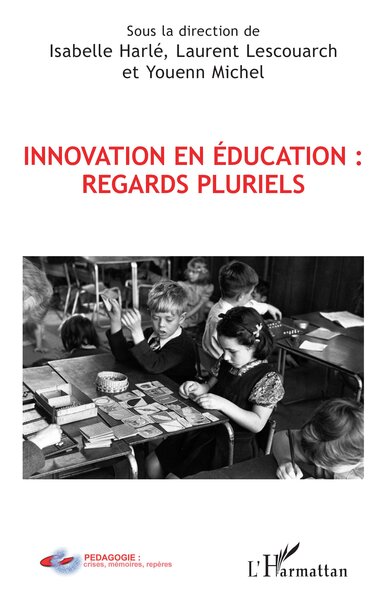 Innovation en éducation : regards pluriels