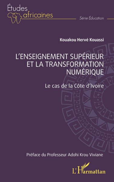 L'enseignement supérieur et la transformation numérique : le cas de la Côte d'Ivoire