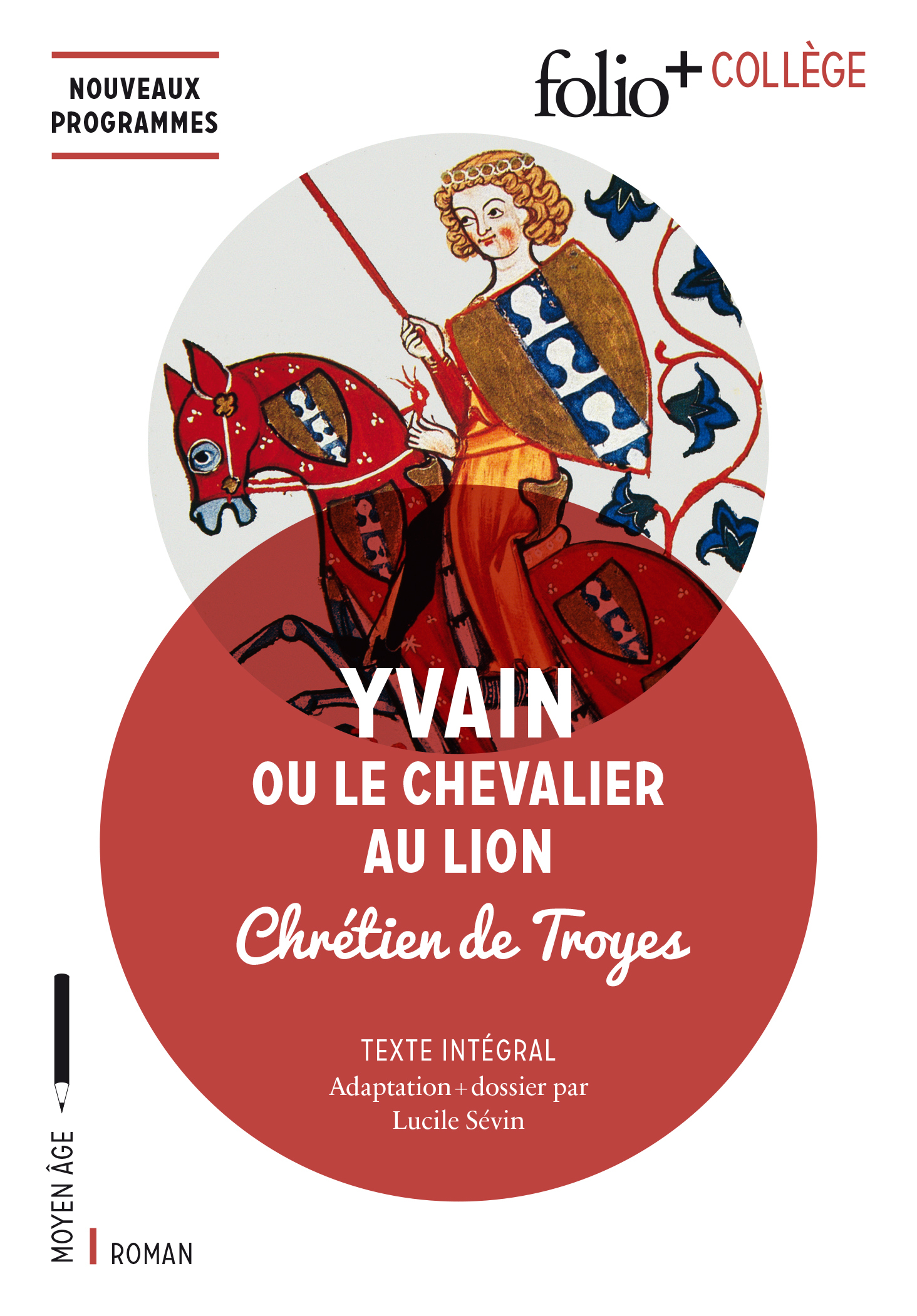 Yvain Ou Le Chevalier Au Lion Chapitre 2