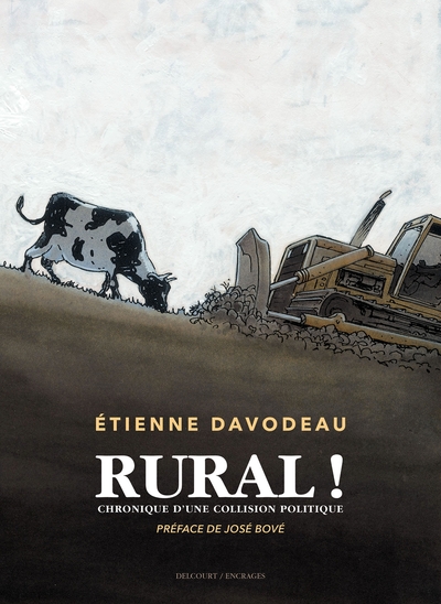 Rural ! : chronique d'une collision politique