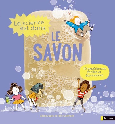 La  science est dans le savon