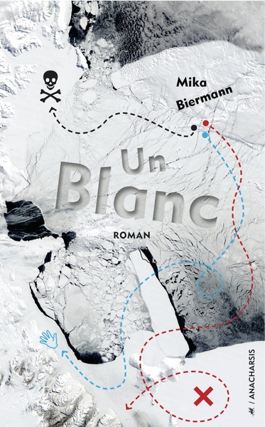 Un blanc : roman