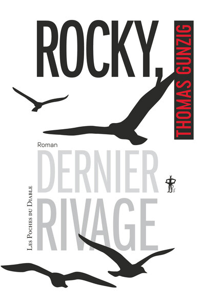 Rocky, dernier rivage : roman