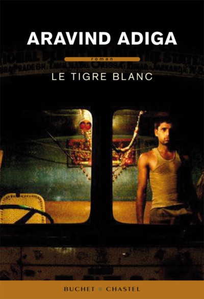 Le  tigre blanc : roman