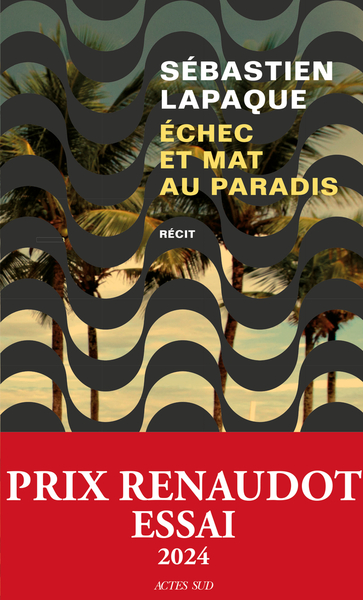 Échec et mat au paradis : récit