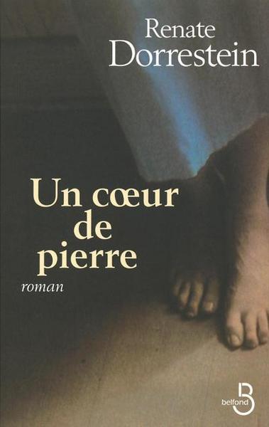 Un coeur de pierre : roman