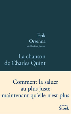 La  chanson de Charles Quint : roman