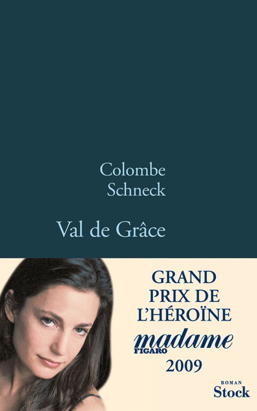 Val de Grâce : roman