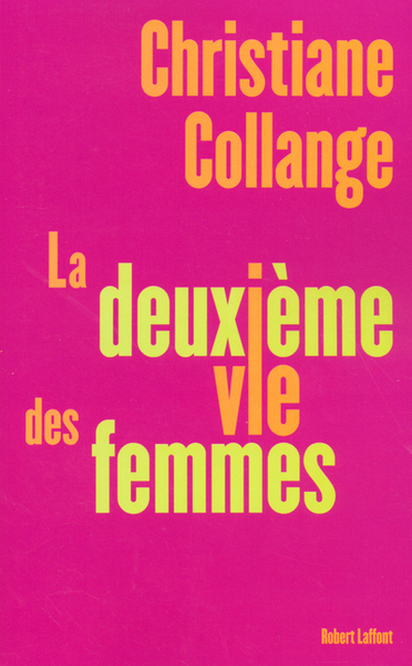 La  deuxième vie des femmes