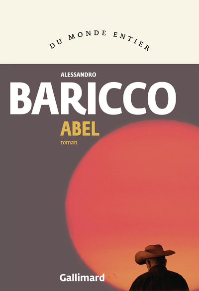 Abel, un western métaphysique : roman