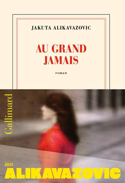 Au grand jamais : roman