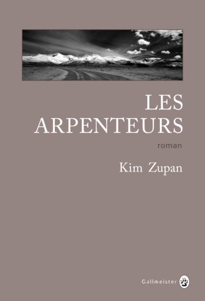 Les  arpenteurs : roman