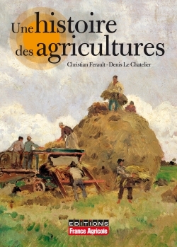 Une histoire des agricultures