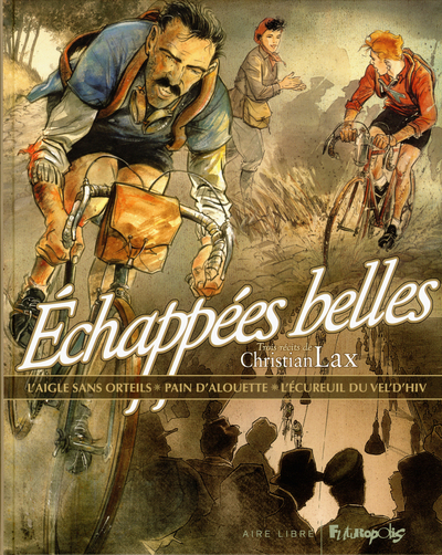 Échappées belles