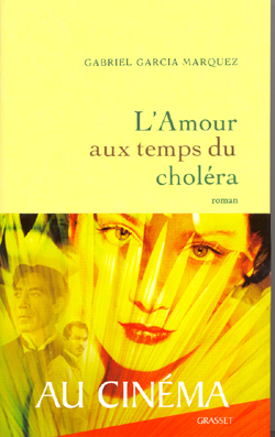 L'Amour aux temps du choléra : roman