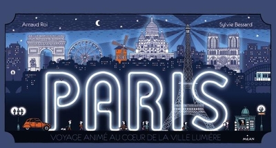 Paris : voyage animé au coeur de la ville lumière